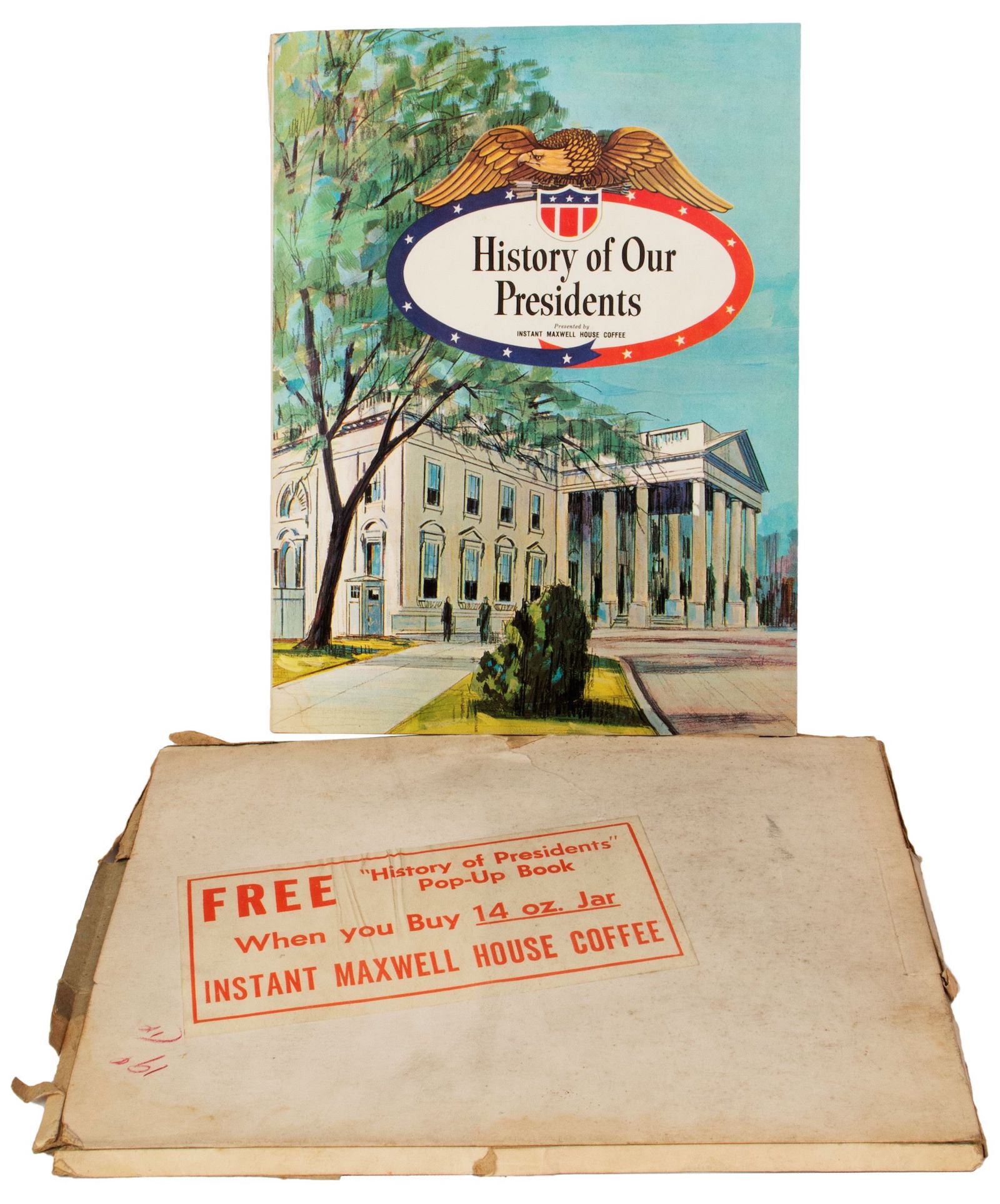 Instant Maxwell House Coffee.vHistory of Our Presidents, Graphics International, LosvAngeles, Calif., [ca. 1963]. 10 pp.,v9• x 75/8”; with the printed mailer.