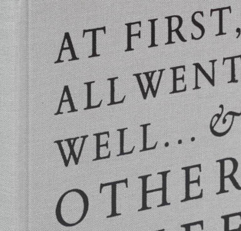 At First All Went Well